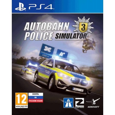 Autobahn Police Simulator 3 [PS4, русские субтитры]